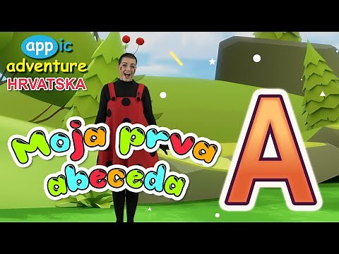 Moja Prva Abeceda - Slovo A | Učimo slova | Učimo pisati | Učimo abecedu