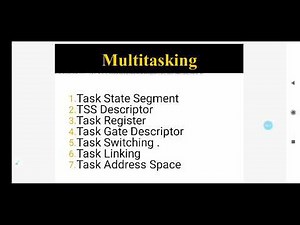 Unit 3 Multitasking task state segment part 1
