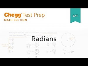 SAT prep - SAT Math: Radians - Chegg Test Prep