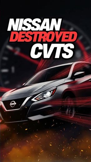 Nissan Killed CVTs