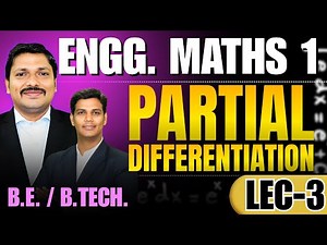 ENGINEERING MATHS 1- PARTIAL DIFFERENTIATION LEC 3 | FIRST YEAR ENGINEERING SEM 1 | DINESH SIR
