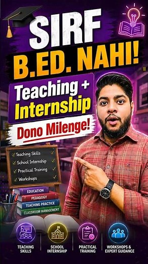 🚨 B.Ed Admission 2026 | Teaching Career, Internship & Practical Training Explained #shorts