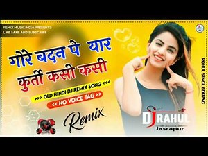 Gore Badan Pe Yaar Karta Aisi Si | DJ Remix 2026 | Hard Bass Mix 🔥