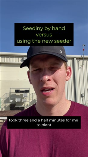Testing the new seeder with a real planting: 24 trays Michelle: by hand, 4:30 Garrett: with the seeder, 3:30 That’s 29% faster using the seeder. Obviously, we could’ve made this a tighter experiment by doing a larger sample size or having the same person plant using both methods, but we don’t have all day to make things perfect. As long as we’re directionally correct
