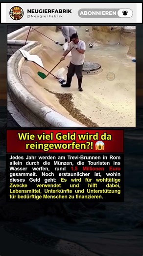 Wie viel Geld liegt wirklich im Trevi-Brunnen?