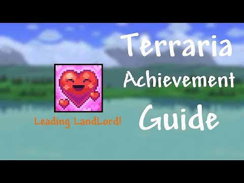 Terraria 'Leading Landlord!' achievement guide
