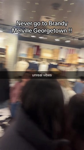 last night was legit a hellscape in there | georgetown brandy melville