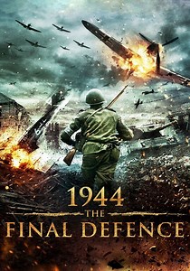 1944 The Final Defence - movie: watch streaming online