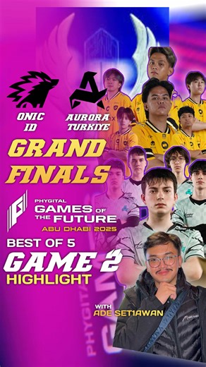 Onic vs Aurora Grand Finals Game Highlights