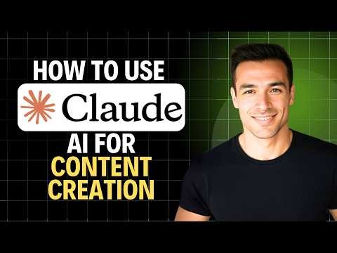How to Use Claude AI for Content Creation 2026 (Full Tutorial)