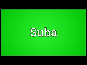 Suba Meaning