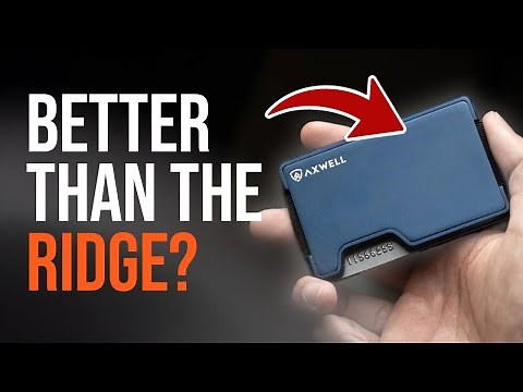 Axwell Wallet Review: Is this better than the Ridge?