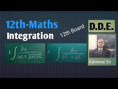 12th-Maths: two problems of integration.