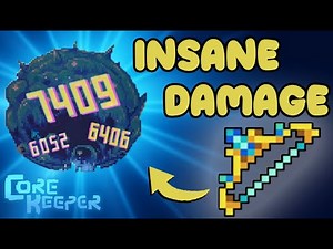 Core Keeper | CRAZY Damage Ranged Build!