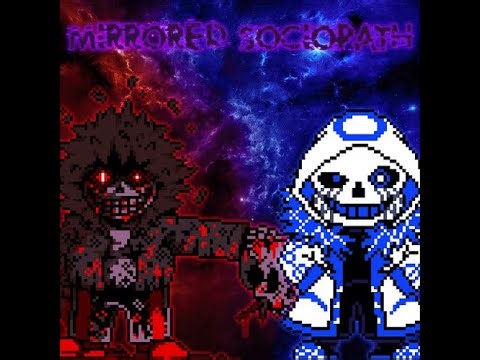 [Mirrored Sociopath] Insanity Sociopath vs. Error 404 VOIDED
