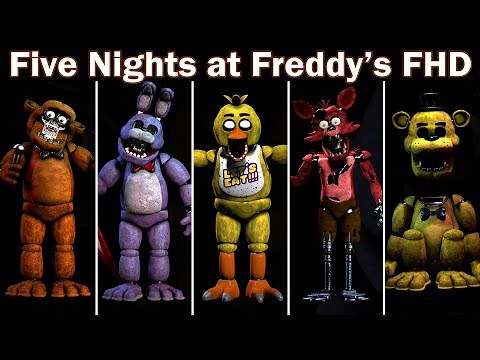 FNAF 1 Full HD Mod - All Animatronics / Extras (V1.2 Update)