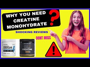 Watch CREATINE Monohydrate Reviews: Benefits & Side Effects Explained
