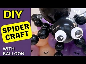 DIY Halloween Balloon Spider: Spooky Home Decor Tutorial