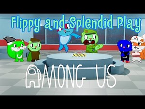 FLIPPY AND SPLENDID PLAY: Among Us | There's a Birthday Lingering Around