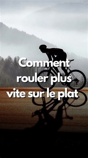 Conseils pour rouler plus vite en vélo : guide complet de l'entraînement cycliste