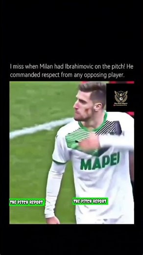 I miss when Milan had Ibrahimovic on the pitch, he commanded respect from any opposition player 🥶