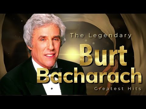 The Legendary Composer Burt Bacharach Greatest Hits Recap | RIP 1928 - 2023