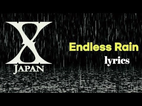 X JAPAN -Endless rain/Live/lyrics/엑스재팬/가사해석/멈추지 않는 비