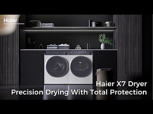Haier X7 Dryer | Precision Drying With Total Protection