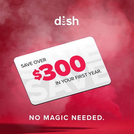 955K views · 110 reactions | Switching from DIRECTV Satellite to DISH can save you over $300 in your first year. Upgrade today and get 3 months free. | DISH | Facebook