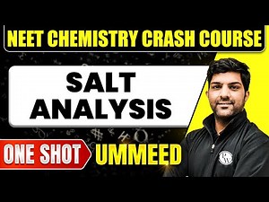 SALT ANALYSIS in 1 Shot : All Concepts, Tricks & PYQs | NEET Crash Course | Ummeed