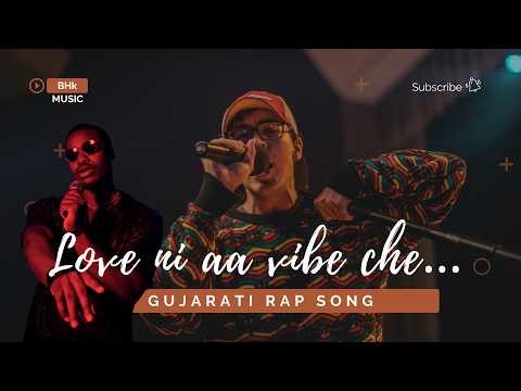 Love Ni Aa Vibe Che | Gujarati Hip Hop | Rap Love Song 2026