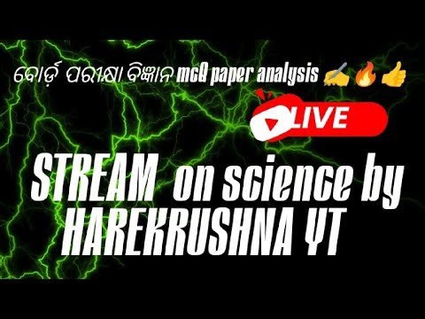 Science by HAREKRUSHNA is live! science paper analysis