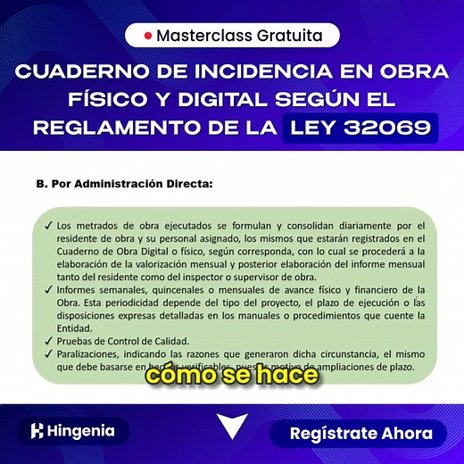 📢 MASTERCLASS GRATUITA: CUADERNO DE INCIDENCIA EN OBRA (FÍSICO Y DIGITAL) 🏗️📘 Aprende a registrar, controlar y sustentar incidencias de obra correctamente, tanto en formato físico como digital, según normativa vigente ✅ 👉 Únete al grupo de WhatsApp y recibe: ✅ Enlace a la clase en vivo ✅ Material de apoyo ✅ Certificado de participación 📅 ¡Cupos limitados! Participa gratis y fortalece tu experiencia profesional 🚀 | Hingenia