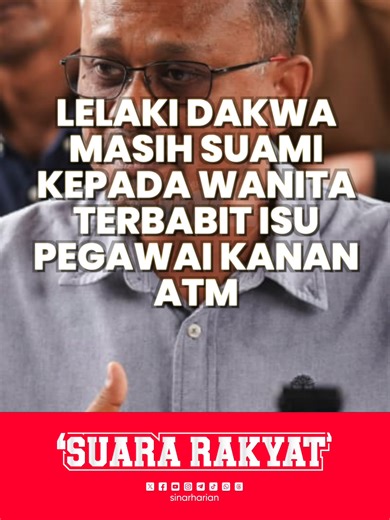 Skandal Angkatan Tentera Malaysia: Suami Dakwa Terlibat