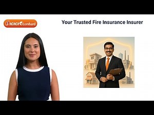 Fire Insurance Explained | Protect Your Home & Business with ICICI Lombard