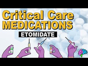 Etomidate - Critical Care Medications