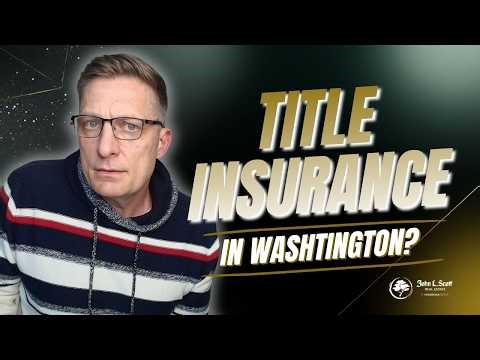 What Is Title Insurance in Washington? Owner vs Lender Policy Explained