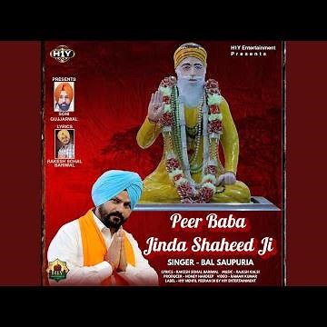 Peer Baba Jinda Shaheed Ji - Peer Baba Song