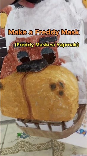 Make a Freddy Mask (Freddy Maskesi yapmak) @FNaF @The Living Tombstone