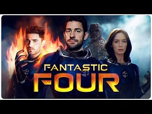 FANTASTIC FOUR Teaser (2023) With John Krasinski & Zac Efron