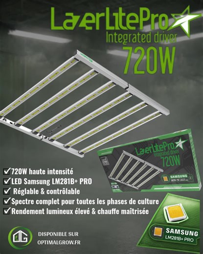 LazerLite Pro 720W – LED horticole haut rendement (3.1 µmol/J) Le LazerLite Pro 720W offre puissance, uniformité et fiabilité pour la culture intérieure. Grâce à ses LED Samsung LM281B PRO et une efficacité lumineuse de 3.1 µmol/J, il assure une diffusion optimale sur toute la surface via 6 barres LED, avec un driver intégré pour une consommation maîtrisée. Atouts majeurs : • Puissance 720W haute intensité • LED Samsung LM281B PRO • Efficacité lumineuse 3.1 µmol/J • Réglage & contrôle simples • 