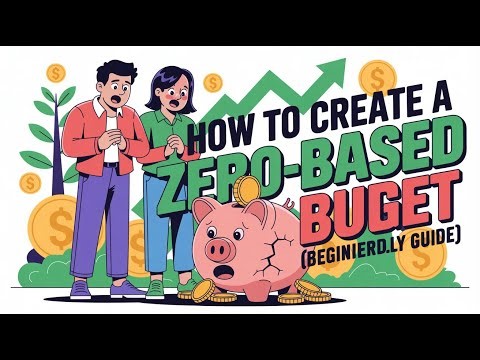 How to Create a Zero-Based Budget in 2026 (Beginner’s Guide) / Master Your Money in 2026