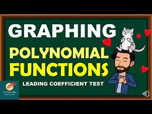 Graphing of Polynomial Functions