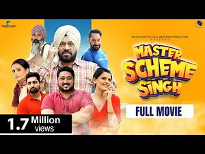 Master Scheme Singh (Full Movie) Gurpreet Ghuggi | Smeep Kang | Raj Dhaliwal | Malkeet Rauni