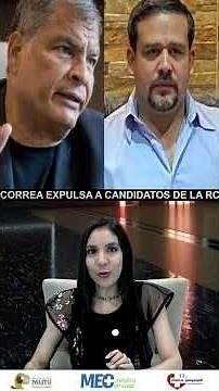 Rafael Correa EXPELS RC5 CANDIDATES #RafaelCorrea #EcuadorNews #Politics #trending