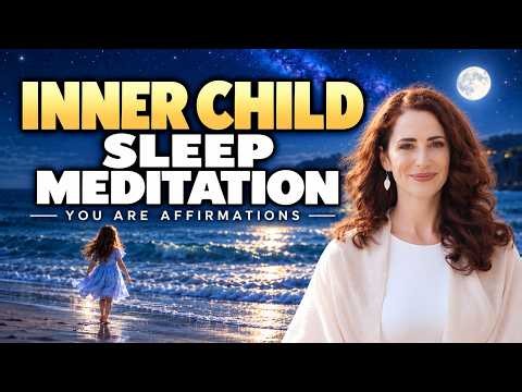 Give Yourself the Love You Never Had: Inner Child Healing Sleep Track