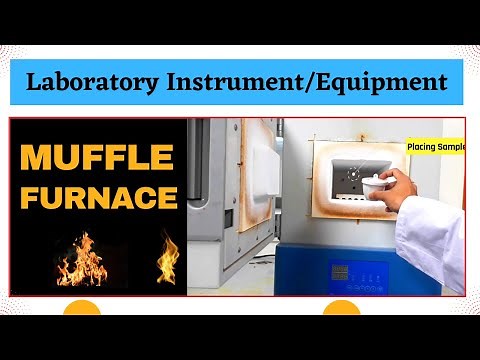 Muffle Furnace | Laboratory Equipment | Instrumentation, Applications and Functions