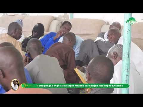 Testimony of Serigne Moustapha Mbacké about Serigne Moustapha Xassaide