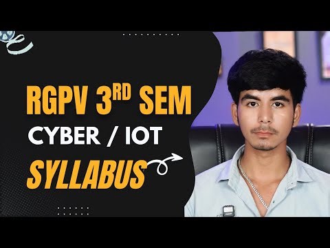 RGPV Cyber Security & iOT 3rd Semester Complete Syllabus | RGPV 3rd Semester | ‪@Growwithfarooque‬