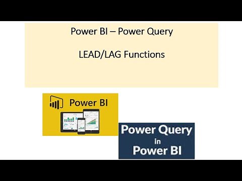 SQL equivalent Lead/Lag functions in Power BI using Power Query M language